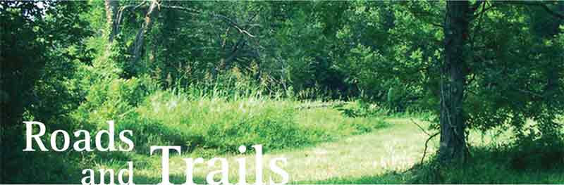 Roads and Trails